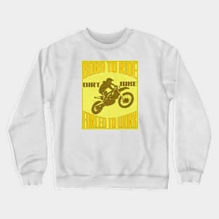 dirt bike Crewneck Sweatshirt